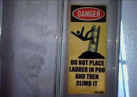 38 Of The Most Hilarious Warning Signs