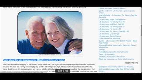 But, for seniors who are between 80 and 85, getting affordable life insurance is still very possible; Life Insurance For Elderly Over 80 years policy - YouTube