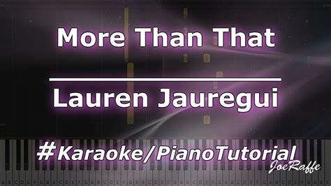 Lauren Jauregui More Than That Karaokepianotutorialinstrumental