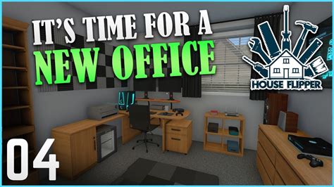 Our New Office And Home Lets Play House Flipper Ep 4 Youtube