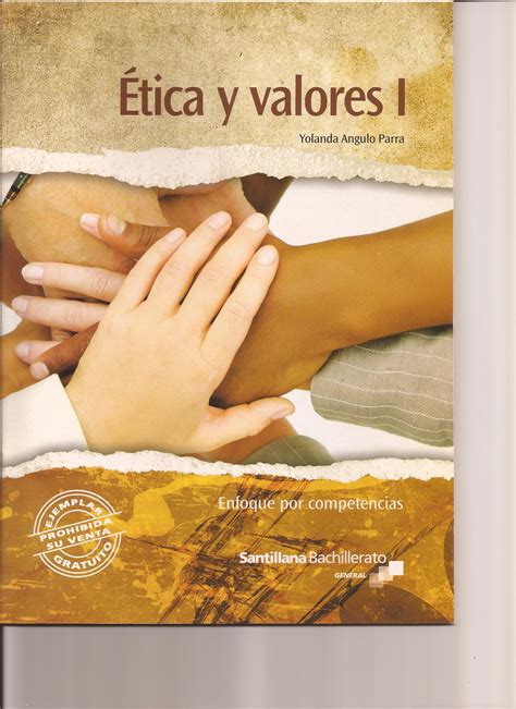 Ética Y Valores 1 Enfoque Por Competencias Yolanda Angulo Parra