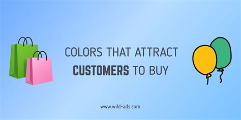 Colors That Attract Customers To Buy Product Information Latest