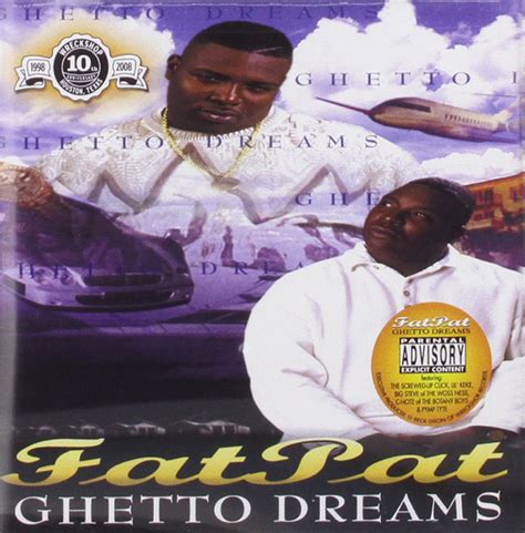 Fat Pat Ghetto Dreams Amazon Com Music