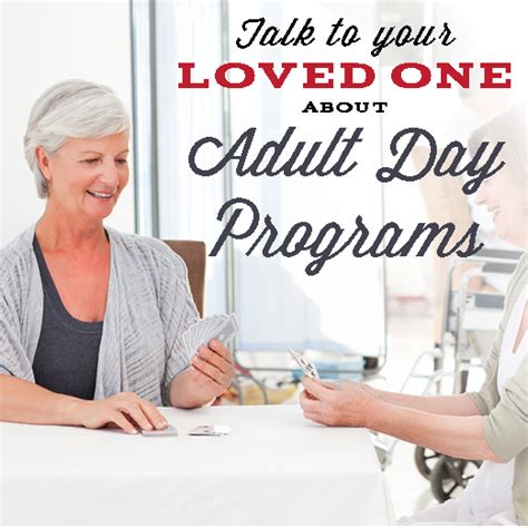 Talking To Your Loved One About Adult Daily Activity Programs