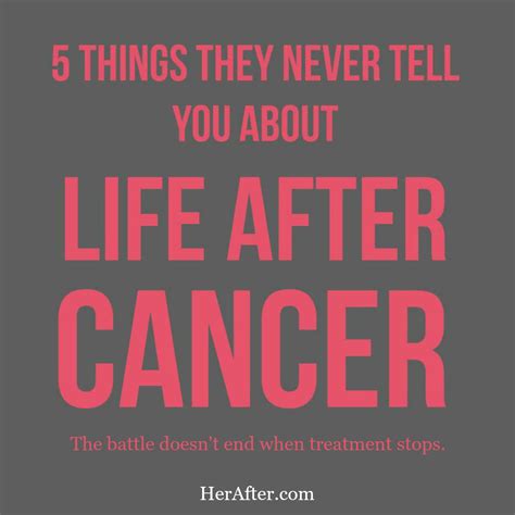5 Things They Never Tell You About Life After Cancer Huffpost