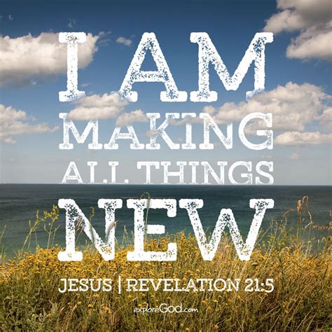 I Am Making All Things New —jesus Revelation 215 Frases