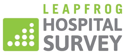 Leapfrog Hospital Survey Leapfrog