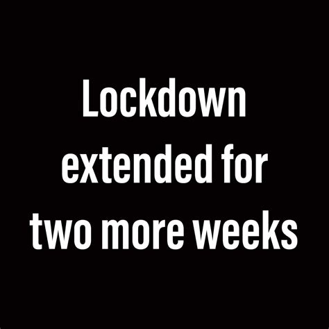 Victoria extends lockdown by seven days as it records 20 new cases; Lockdown extended for two more weeks....