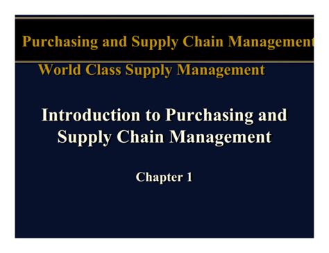 Introduction To Purchasing And Supply Chain Management