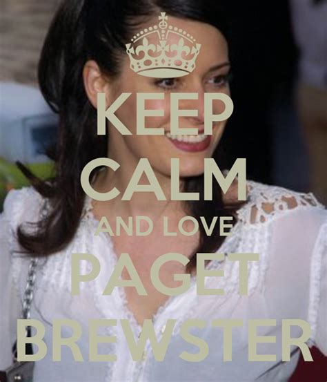Keep Calm And Love Paget Brewster Poster Elena Keep Calm O Matic