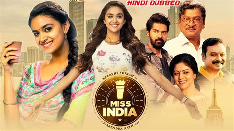 Miss India Hindi Dubbed Full Movie Keerthy Suresh Naveen Chandra