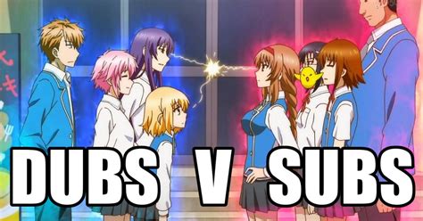 Anime Sub And Dub Meaning Subs Vs Dubs 5 Reasons Anime Subs Are