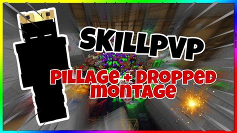 Dropped Montage Pillage Skillpvp V105 Résultat Du Concours 30k De