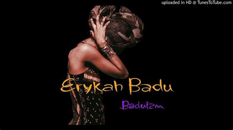 Erykah Badu Next Lifetime Youtube
