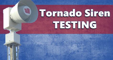 Tornado Warning Siren Test Sunday In Dubois County