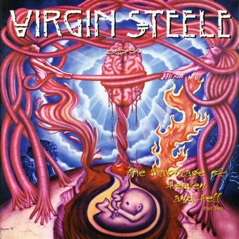 The Marriage Of Heaven And Hell Part Two Virgin Steele Last Fm
