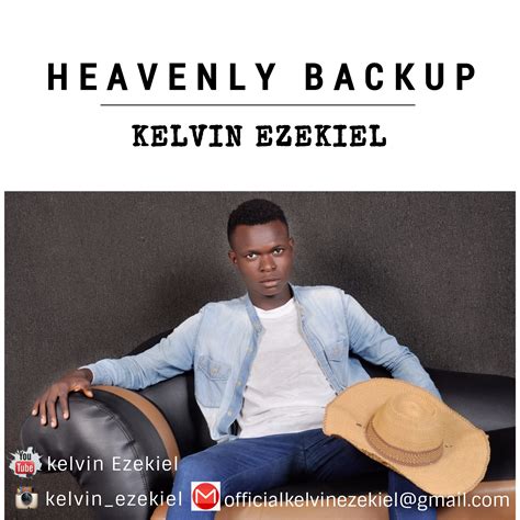 Music Kelvin Ezekiel Heavenly Backup With Lyrics Praiseworld Radio