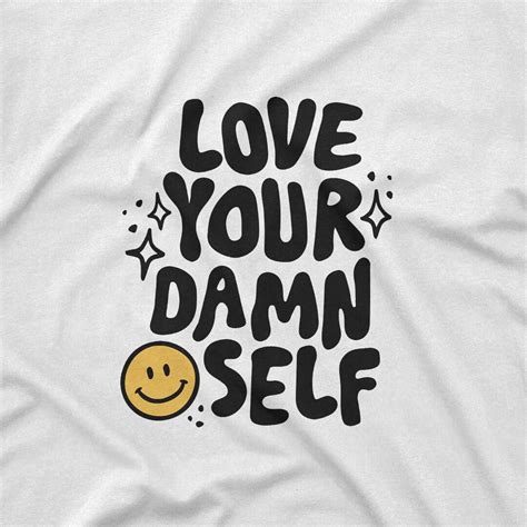 Svg Png Love Your Damn Self Be Kind To Your Mind Etsy