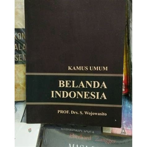 Kamus Umum Bahasa Belanda Indonesia Pn54 Shopee Indonesia
