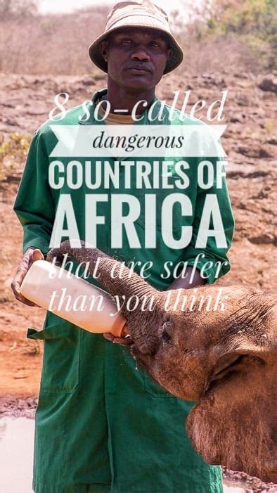 8 Of The Most Dangerous Countries In Africa Where You Could Travel Safe