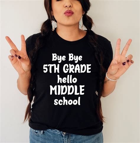 Bye Bye 5th Grade Hello Middle School Shirtend Of Year Etsy