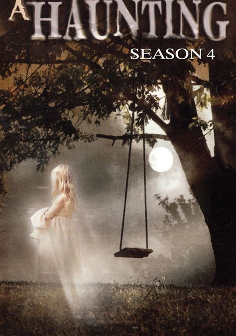 A Haunting Season 4 Watch Full Episodes Streaming Online