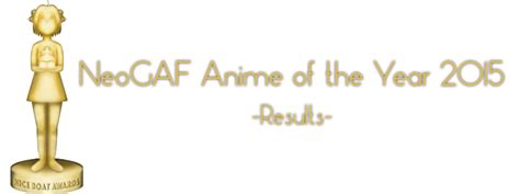 Neogaf Anime Of The Year 2015 Results Neogaf