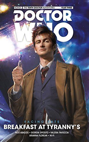 The Tenth Doctor Facing Fate Breakfast At Tyrannys Vol 1 Doctor