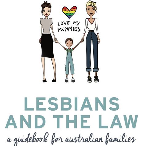 Lesbians And The Law A Guidebook For Australian Families