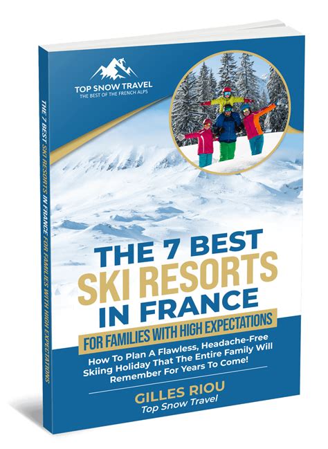 The Best Ski Resorts In France For Families