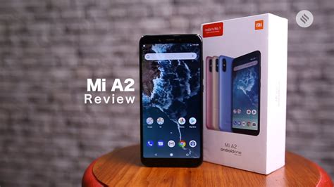Xiaomi Mi A2 Phone Review Xiaomi Mi A2 Price And Specs Xiaomi Mi A2
