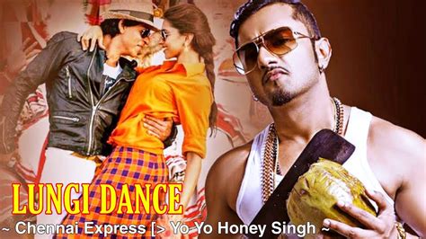 Lungi Dance Full Song Yo Yo Honey Singh Chennai Express Shahrukh Khan Deepika Padukone
