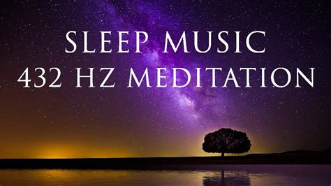 10 Hours Meditation Sleep Music 432hz Deeply Relaxing Stress