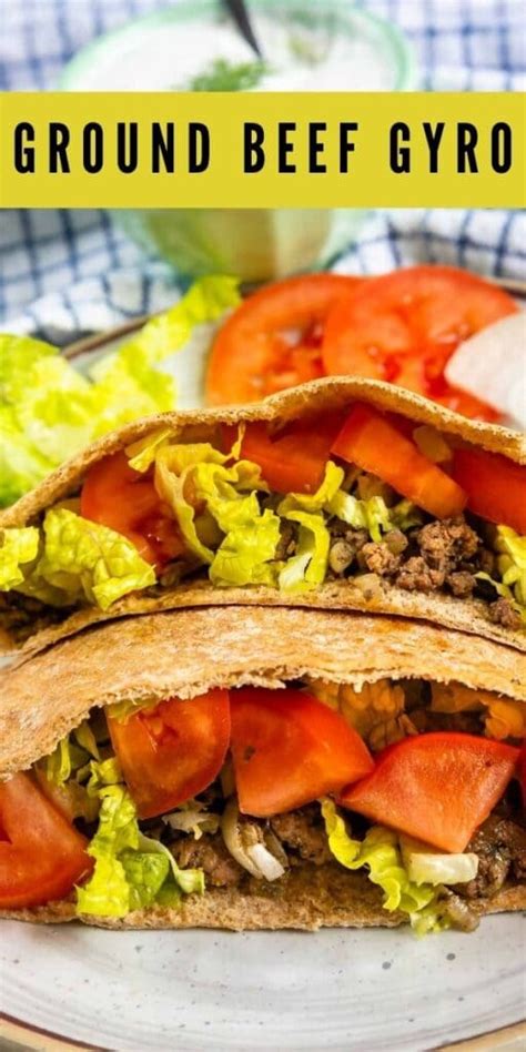 Simple Ground Beef Gyro Recipe Easy Good Ideas