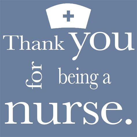 Thank You For Being A Nurse Thank You Nurses All Nurses Nurses Day