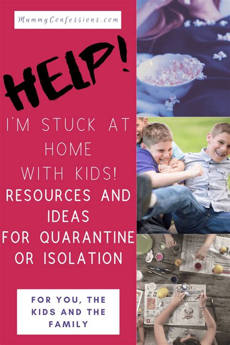 Help Im Stuck At Home With The Kids What Can I Do • Activities