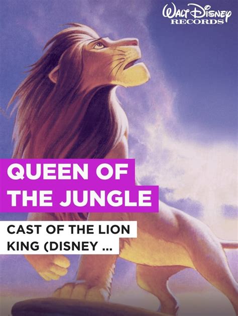 Queen Of The Jungle In The Style Of Cast Of The Lion King Disney