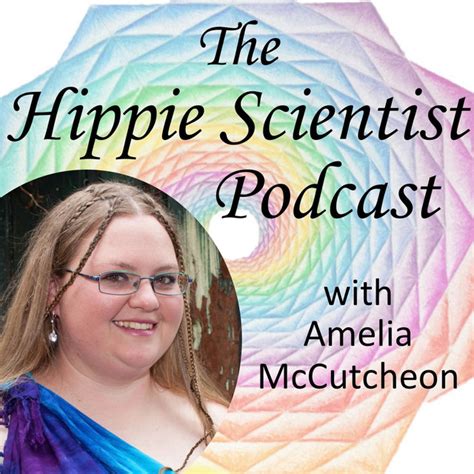The Hippie Scientist Podcast Podcast On Spotify