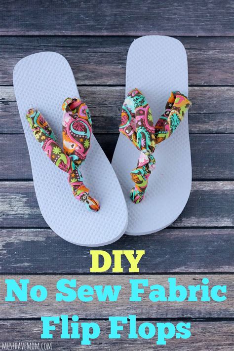 How To Make The Easiest Ever Diy No Sew Fabric Flip Flops Fabric