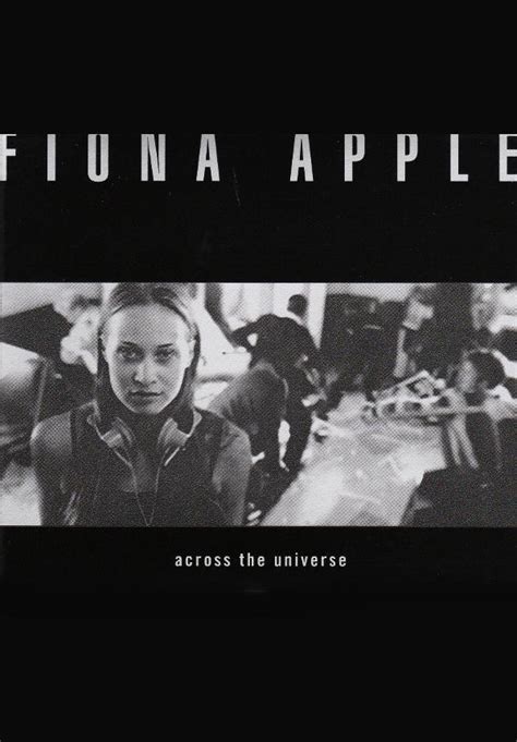 fiona apple across the universe vídeo musical 1998 filmaffinity
