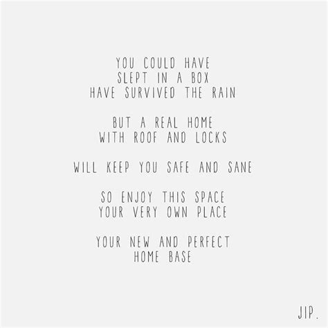 Enjoy Your Very Own Place Poem For A New Home X Jip Korte
