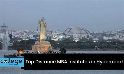 top distance mba institutes in hyderabad collegecompare