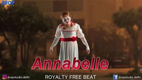 Annabelle Hard Trap Free Beats For Profit Use No Copyright Rap Beat