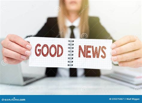 Text Sign Showing Good News Business Concept Someone Or Something