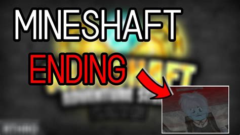 Roblox Mineshaft Endinggameplay Youtube