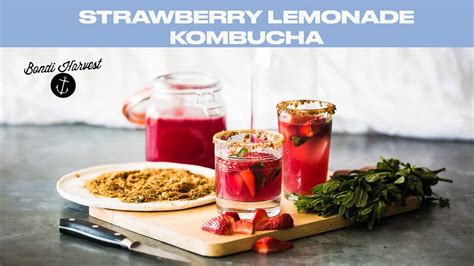 Lemonade Kombucha Recipe With Strawberries Youtube