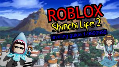 Now, be sure to enter these asap as they expire very quickly, and you don't want to miss out on the chances they can give you. LEVELING GUIDE 1-999999 | SHINOBI LIFE 2 | ROBLOX - YouTube