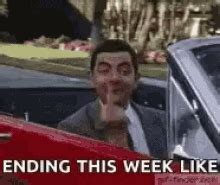 These funny friday memes will get you so excited for the weekend, whether you've got big plans or have made it your mission to stay in and do nothing. Friday Mr. Bean ANIMATED GIF - SpeakGif
