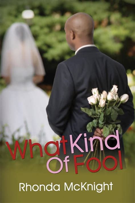 What Kind Of Fool By Rhonda Mcknight Ebook