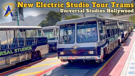 Universal Studios Hollywood Tram Tour Upgrades With New Electric Trams